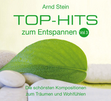 Top Hits zum Entspannen Vol. 3 - Arnd Stein