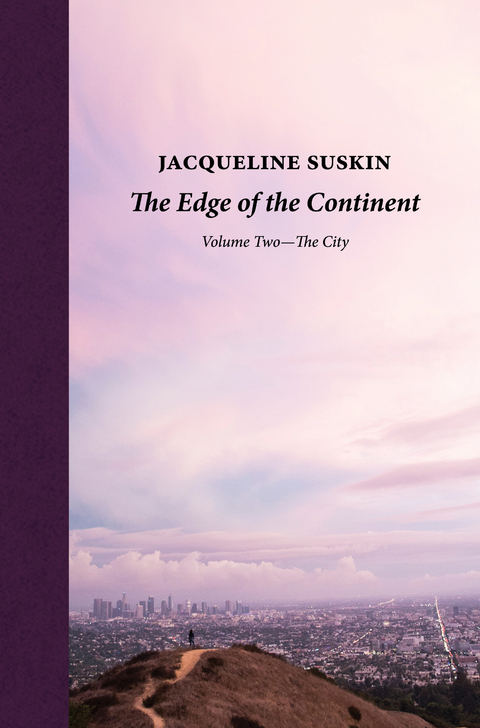 Edge of the Continent: The City -  Jacqueline Suskin