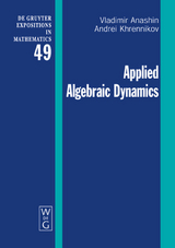 Applied Algebraic Dynamics - Vladimir Anashin, Andrei Khrennikov