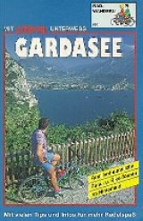 Gardasee Radwandern - Ralph Eder