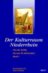 Der Kulturraum Niederrhein - Dieter Geuenich