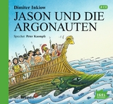 Jason und die Argonauten - Inkiow, Dimiter; Kaempfe, Peter