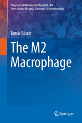 The M2 Macrophage - Tamás Röszer