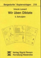 Wir üben Diktate - Ursula Lassert