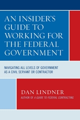 Insider's Guide To Working for the Federal Government -  Dan Lindner