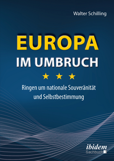 Europa im Umbruch - Walter Schilling