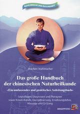 Das grosse Handbuch der chinesischen Naturheilkunde - Joachim Stuhlmacher