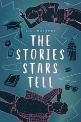 Stories Stars Tell -  CL Walters