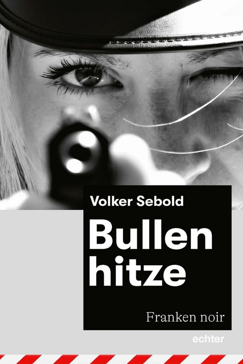 Bullenhitze - Volker Sebold