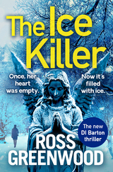 The Ice Killer - Ross Greenwood