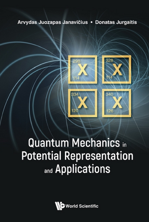 Quantum Mechanics In Potential Representation And Applications -  Janavicius Arvydas Juozapas Janavicius,  Jurgaitis Donatas Jurgaitis