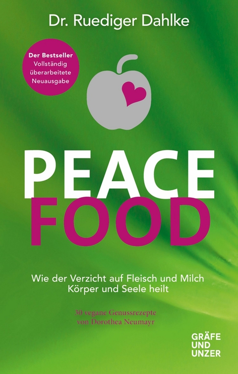 Peace Food -  Dr. med. Ruediger Dahlke