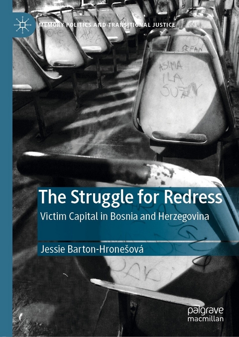 The Struggle for Redress -  Jessie Barton-Hronešová