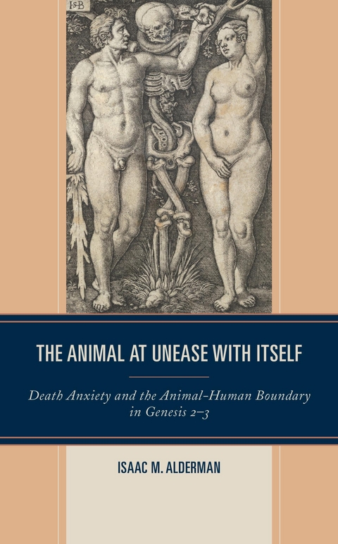 Animal at Unease with Itself -  Isaac M. Alderman