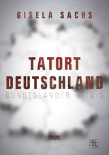 Tatort Deutschland - Gisela Sachs