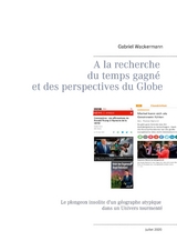 A la recherche du temps gagne  et des perspectives du Globe - Gabriel Wackermann