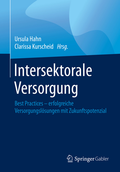 Intersektorale Versorgung - 