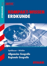 STARK Kompakt-Wissen - Erdkunde - Ulrich Winkler, Eduard Spielbauer