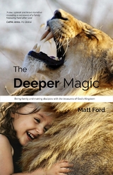Deeper Magic -  Matt Ford