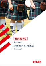 STARK Training Gymnasium - Englisch Grammatik 6. Klasse - Paul Jenkinson