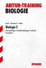 Abitur-Training Biologie / Biologie 2 für G9 - Siegmund Bartl, Brigitte Meinhard, Franz Moisl