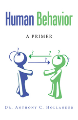 Human Behavior - Dr. Anthony C. Hollander