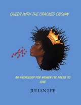 Queen with the Cracked Crown -  Julian Lee