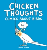 Chicken Thoughts - Sarah Wymer