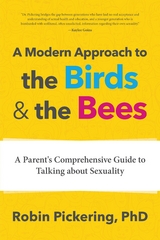 Modern Approach to the Birds & the Bees -  Robin Pickering
