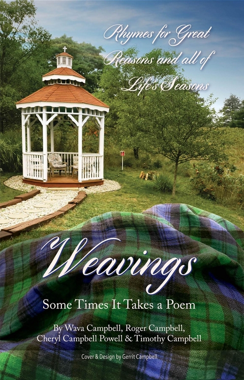 Weavings - Wava &amp Campbell;  Roger, Timothy Campbell, Cheryl Campbell Powell