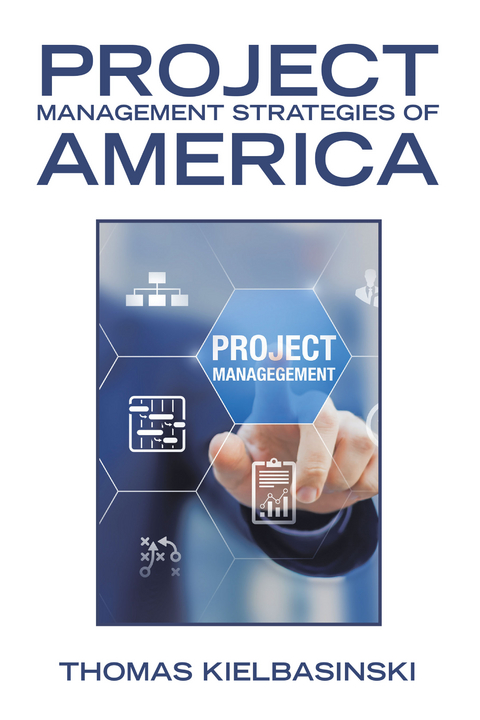 Project Management Strategies of America - Thomas Kielbasinski