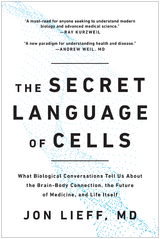 Secret Language of Cells -  Jon Lieff