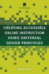 Creating Accessible Online Instruction Using Universal Design Principles -  Brady Lund