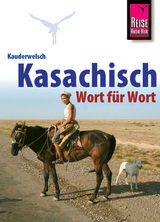 Reise Know-How Sprachführer Kasachisch - Wort für Wort - Thomas Höhmann