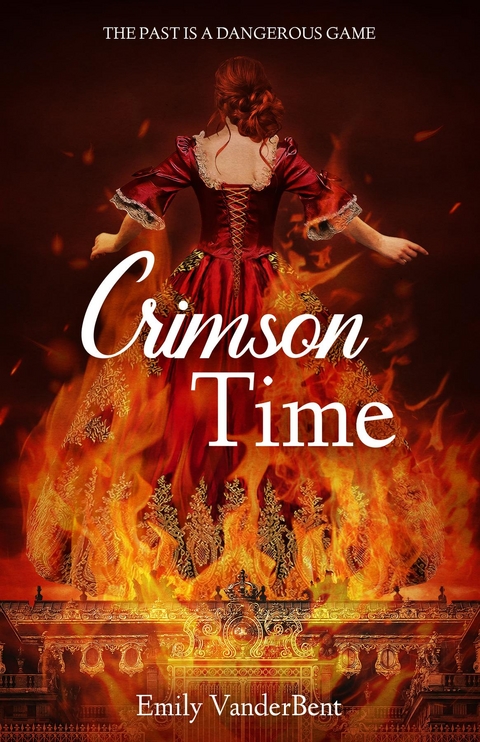 Crimson Time -  Emily VanderBent