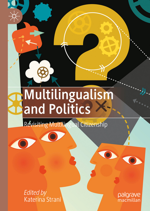 Multilingualism and Politics - 