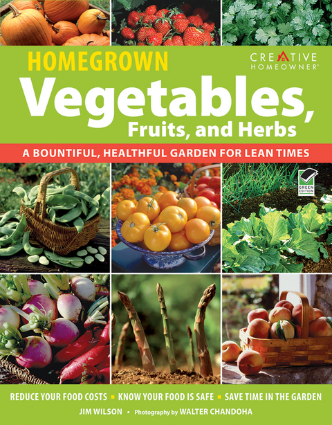 Homegrown Vegetables, Fruits & Herbs -  Jim W. Wilson