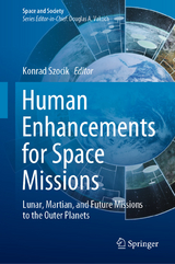 Human Enhancements for Space Missions - 