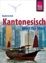 Kantonesisch - Wort für Wort - Frank Hammes, Sharon Yan Hammes