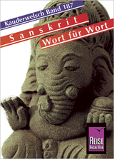 Reise Know-How Sprachführer Sanskrit für Indien- Wort für Wort - Claudia Weber