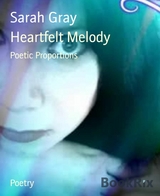 Heartfelt Melody - Sarah Gray