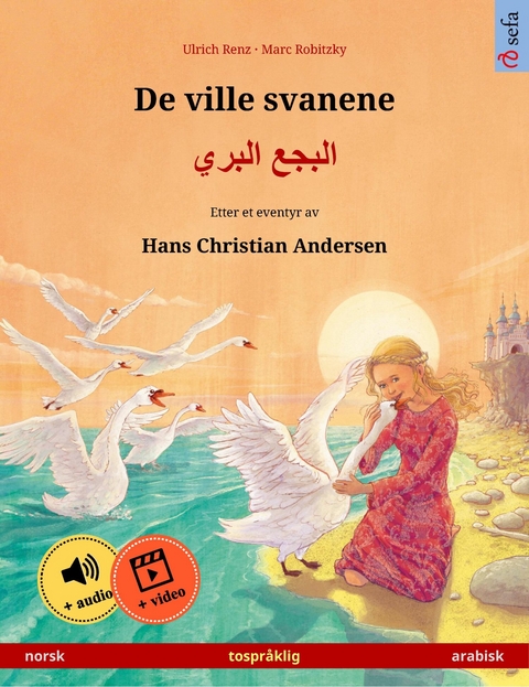 De ville svanene – البجع البري (norsk – arabisk) - Ulrich Renz