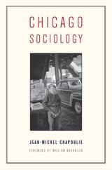 Chicago Sociology -  Jean-Michel Chapoulie