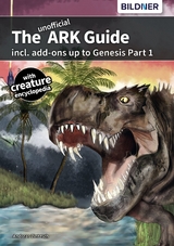 The unofficial ARK Guide - Andreas Zintzsch