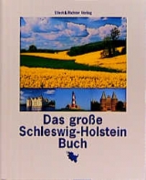 Das grosse Schleswig-Holstein Buch