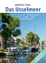 Das IJsselmeer - Manfred Fenzl