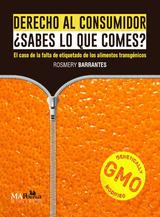 Derecho al consumidor ¿Sabes lo que comes? - Rosmery Barrantes