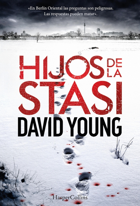 Hijos de la Stasi -  David Young