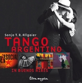 Tango Argentino - Sonja Allgaier