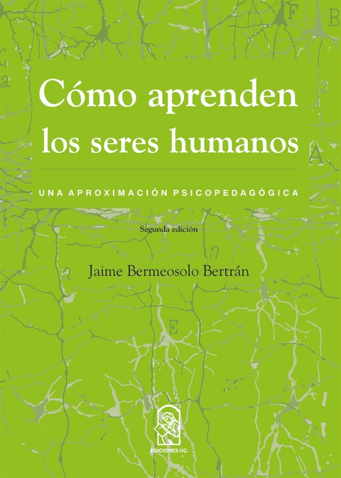 Cómo aprenden los seres humanos - Jaime Bermeosolo Bertrán